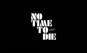 007『NO TIME TO DIE』最新予告編